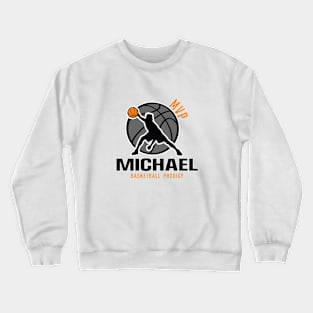 Michael MVP Custom Player Basketball Prodigy Your Name Crewneck Sweatshirt